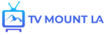 TVmountLA